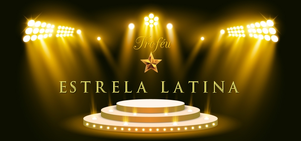 Troféu Estrela Latina 2019 (Divulgação)