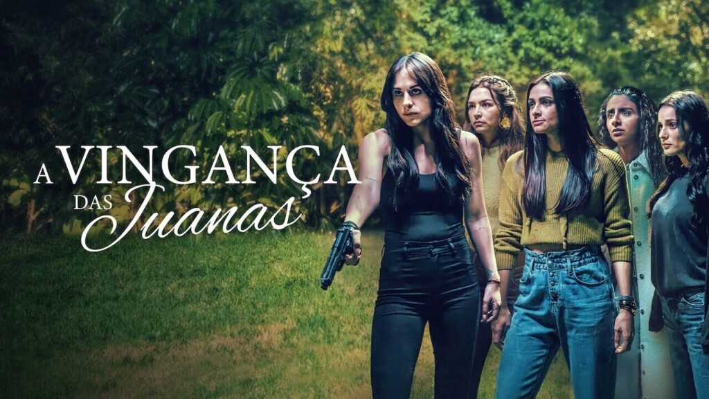 Protagonistas de A Vingança das Juanas (Divulgação / Netflix)